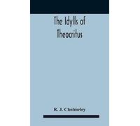The Idylls Of Theocritus