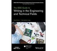 The IEEE Guide to Writing in the Engineering and Technical Fields by Bernadette Longo Bernadette Longo (Auteur)