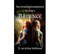 The Iether Consummation Volume 2: Balance
