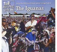 The Iguanas - Jazz Fest 2008