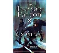 The Ikessar Falcon: Chronicles of the Wolf Queen: Book Two