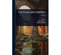 The Iliad and Odyssey