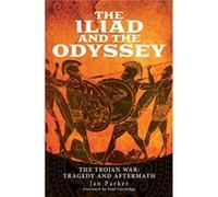 The Iliad and the Odyssey by Jan Parker Jan Parker (Auteur)