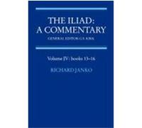 The Iliad, ILIAD, A COMMENTARY Richard Janko (Auteur)