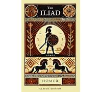 The Iliad of Homer
