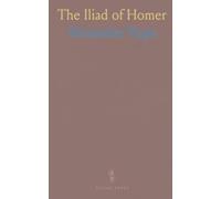The Iliad of Homer