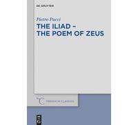 The Iliad - the Poem of Zeus
