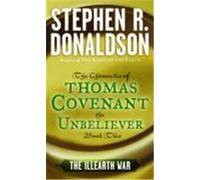 The Illearth War Stephen R. Donaldson (Auteur)