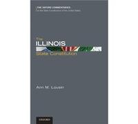 The Illinois State Constitution by Lousin Professor Ann Professor of Law Professor of Law John Marshall Law School Chicago IL Hardcover Book Ann Lousin, (Auteur)