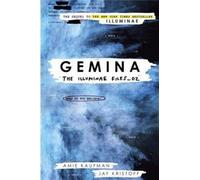 The Illuminae Files 2. Gemina