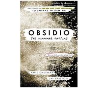 The Illuminae Files 3. Obsidio