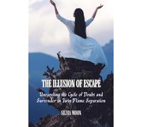 The Illusion of Escape: Unraveling the Cycle of Doubt and Surrender in Twin Flame Separation