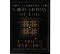 The Illustrated a Brief History of Time Stephen W. Hawking (Auteur)