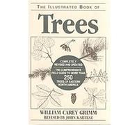 The Illustrated Book of Trees John T. Kartesz, William Carey Grimm (Auteur)