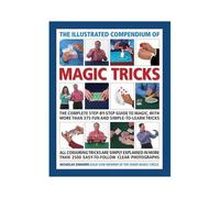 The Illustrated Compendium Of Magic Tricks
