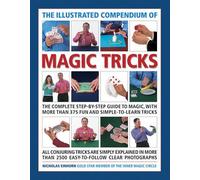 The Illustrated Compendium Of Magic Tricks