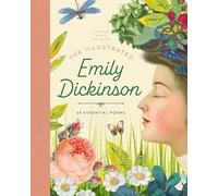 The Illustrated Emily Dickinson: 25 Essential Poems
