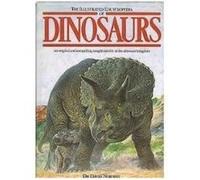 The Illustrated Encyclopedia of Dinosaurs David Norman (Auteur)