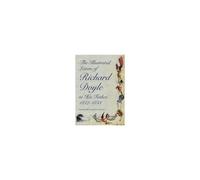 The Illustrated Letters Of Richard Doyle To His Father, 1842-1843