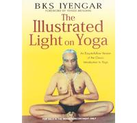 The Illustrated Light on Yoga