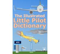 The Illustrated Little Pilot Dictionary