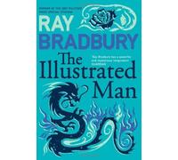 The Illustrated Man (Flamingo Modern Classics) by Ray Bradbury (2005-11-14)