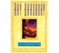The Illustrated Man Ray Bradbury (Auteur)