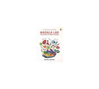 Masala Lab : The Science of Indian Cooking – The Illustrated Masala Lab – Viking