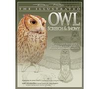 The Illustrated Owl: Screech & Snowy