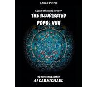The Illustrated Popol Vuh