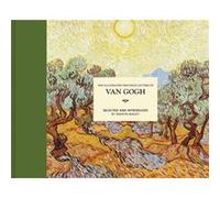 The Illustrated Provence Letters of Van Gogh