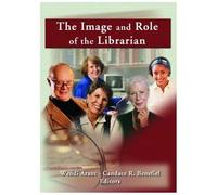 The Image And Role Of The Librarian