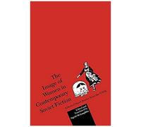 The Image of Women in Contemporary Soviet Fiction Sigrid McLaughlin (Auteur)