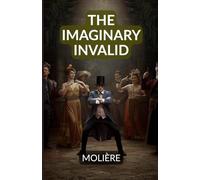 The Imaginary Invalid