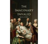 The Imaginary Invalid