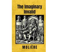 The Imaginary Invalid