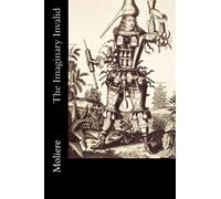 The Imaginary Invalid