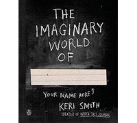 The Imaginary World Of...