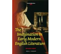 The Imagination in Early Modern English Literature