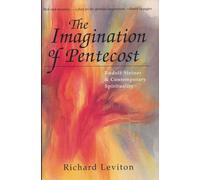 The Imagination of Pentecost: Rudolf Steiner and Contemporary Spirituality