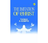 THE IMITATION OF CHRIST