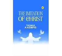 THE IMITATION OF CHRIST