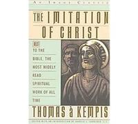 The Imitation of Christ, An Image Classic