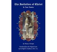The Imitation of Christ: In Four Books