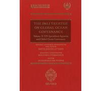 The Imli Treatise On Global Ocean Governance - Volume 2, Un Specialized Agencies And Global Ocean Governance