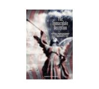 The Immaculate Deception