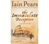 The Immaculate Deception by Iain Pears Paperback Book Iain Pears (Auteur)