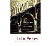 The Immaculate Deception Iain Pears (Auteur)