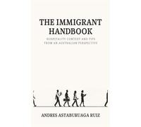 The Immigrant Handbook: Hospitality context and tips from an Australian perspective