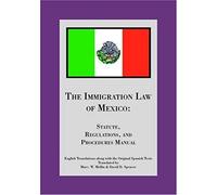 The Immigration Law Of Mexico